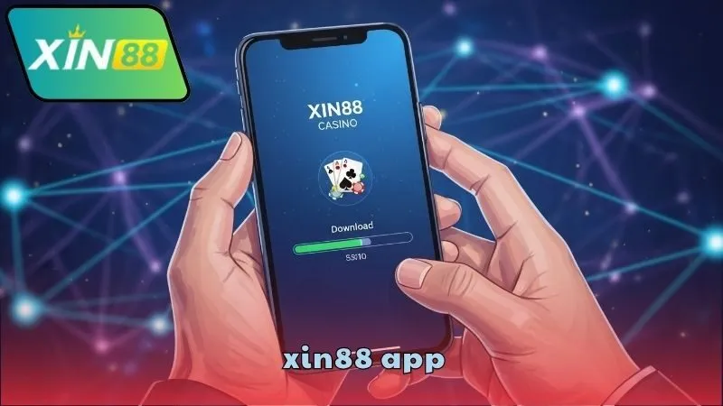 Lợi ích khi dùng XIN88 app
